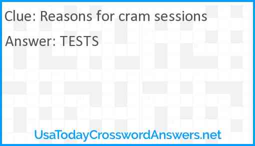 Reasons for cram sessions Answer