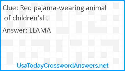Red pajama-wearing animal of children'slit Answer