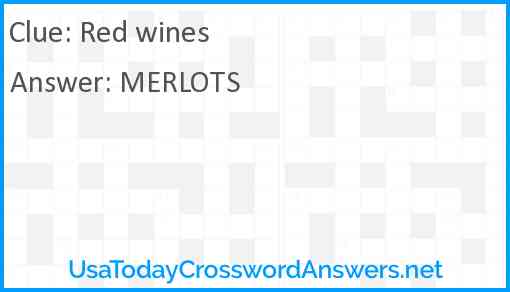 Red wines Answer