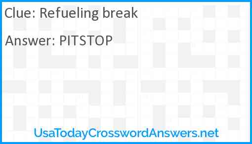 Refueling break Answer