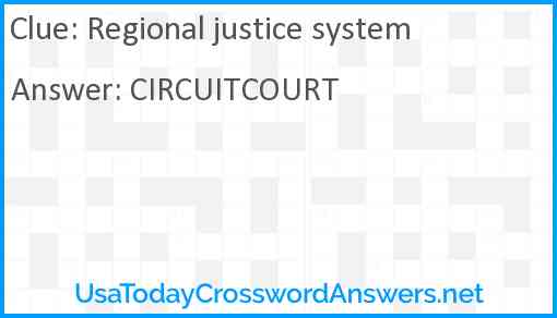 Regional justice system Answer