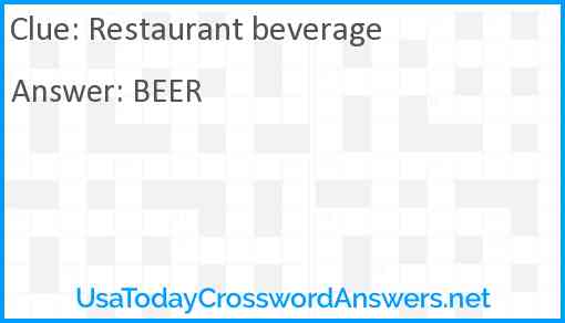 Restaurant beverage Answer
