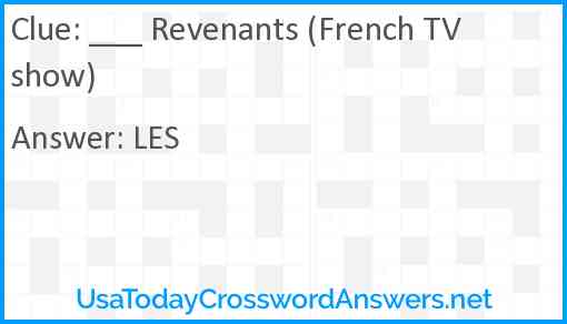 ___ Revenants (French TV show) Answer