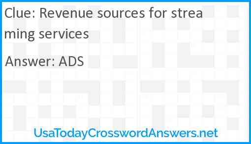 Revenue sources for streaming services Answer