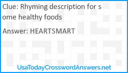 Rhyming description for some healthy foods Answer