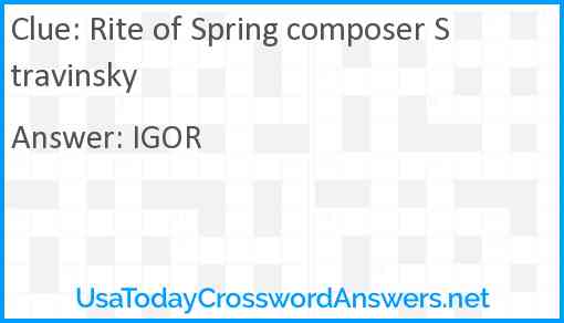 Rite of Spring composer Stravinsky Answer