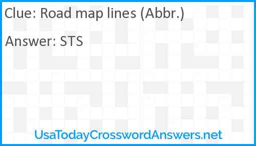 Road map lines (Abbr.) Answer