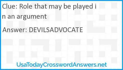 Role that may be played in an argument Answer