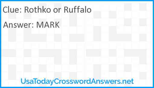 Rothko or Ruffalo Answer