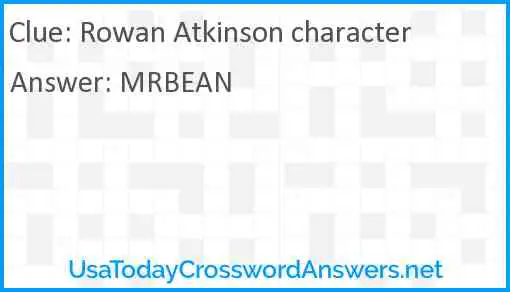 Rowan Atkinson character Answer