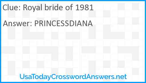 Royal bride of 1981 Answer