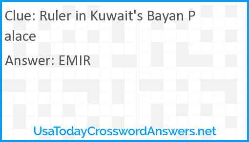 Ruler in Kuwait's Bayan Palace Answer