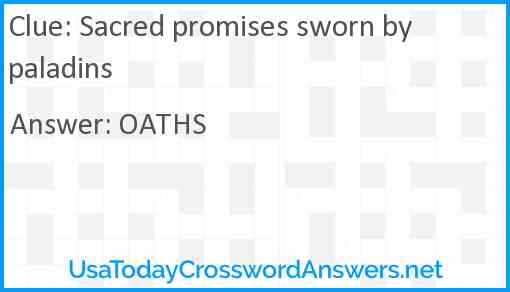 Sacred promises sworn by paladins Answer