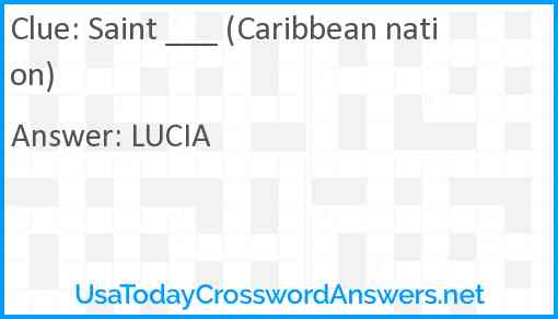 Saint ___ (Caribbean nation) Answer