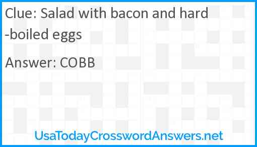 Salad with bacon and hard-boiled eggs Answer