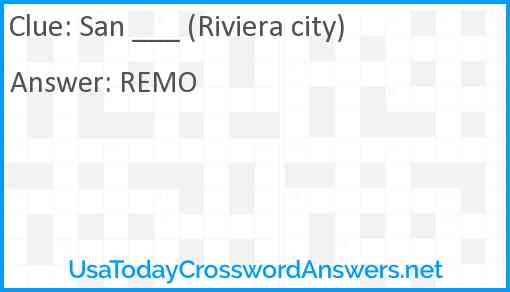San ___ (Riviera city) Answer