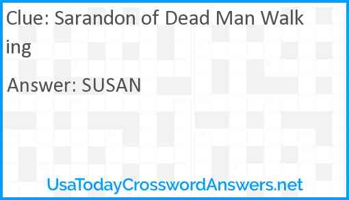 Sarandon of Dead Man Walking Answer