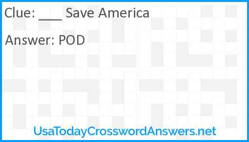 ___ Save America Answer