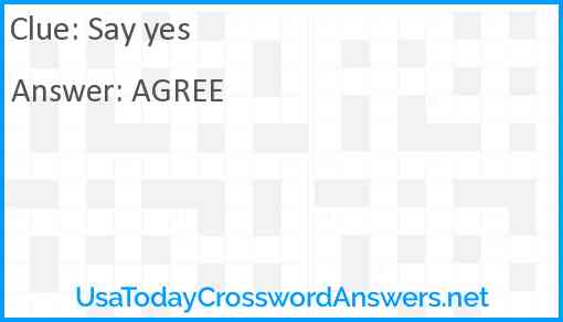 Say yes Answer