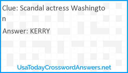 Scandal actress Washington Answer