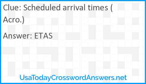 Scheduled arrival times (Acro.) Answer