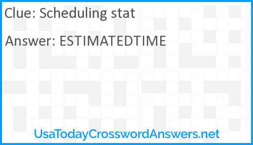 Scheduling stat Answer