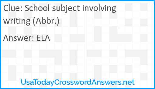School subject involving writing (Abbr.) Answer
