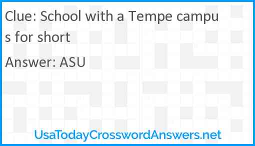 School with a Tempe campus for short Answer
