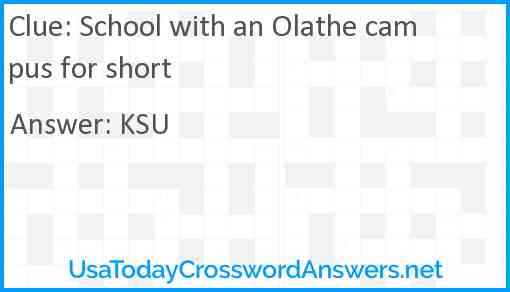 School with an Olathe campus for short Answer