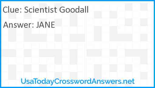 Scientist Goodall Answer