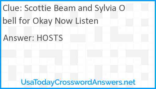 Scottie Beam and Sylvia Obell for Okay Now Listen Answer