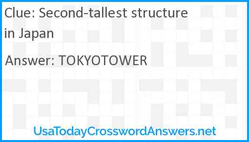 Second-tallest structure in Japan Answer