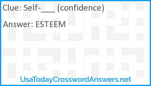 Self-___ (confidence) Answer