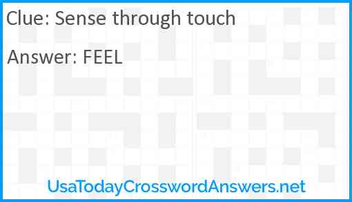 Sense through touch Answer