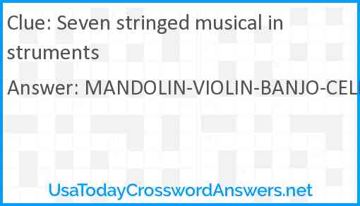 Seven stringed musical instruments Answer