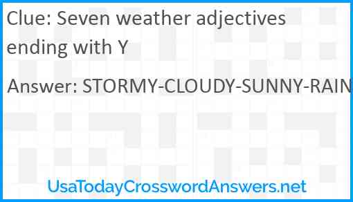 Seven weather adjectives ending with Y Answer