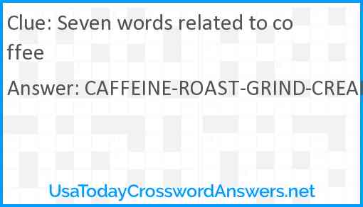 Seven words related to coffee Answer