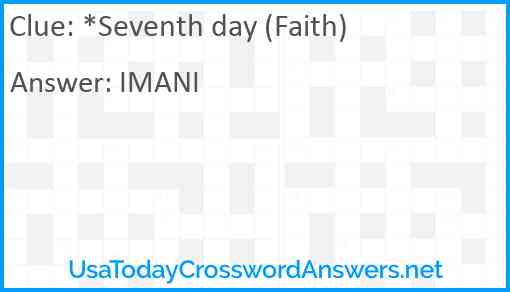 *Seventh day (Faith) Answer