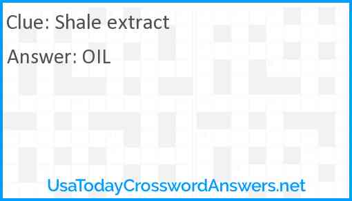 Shale extract Answer