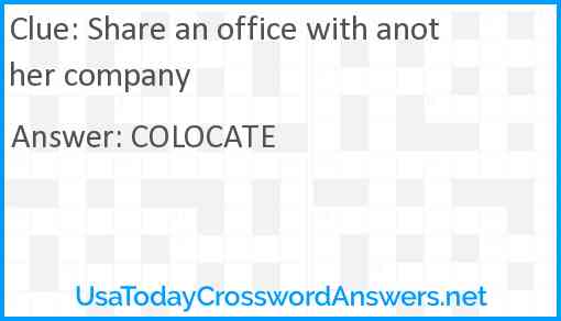 Share an office with another company Answer