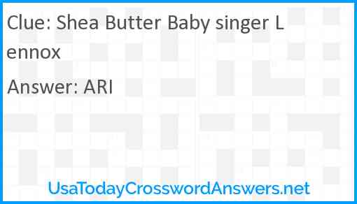 Shea Butter Baby singer Lennox Answer