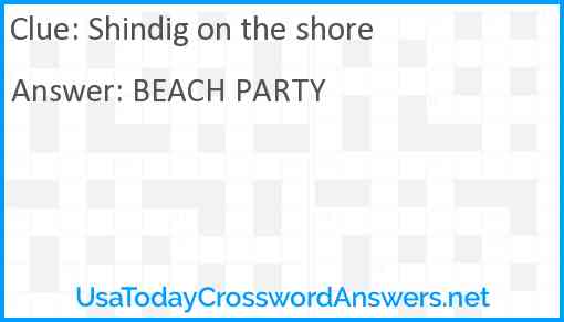 Shindig on the shore Answer