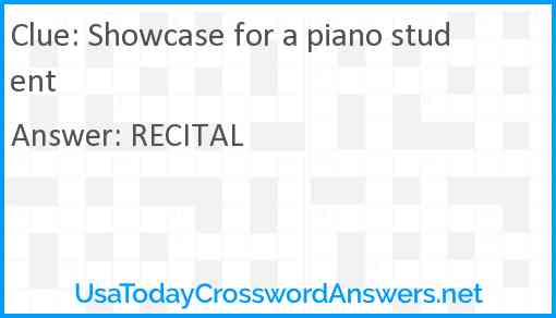 Showcase for a piano student Answer