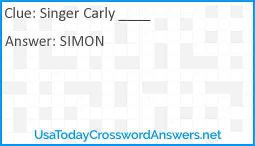 Singer Carly ____ Answer