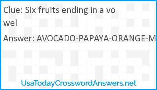 Six fruits ending in a vowel Answer