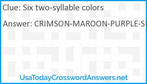 Six two-syllable colors Answer