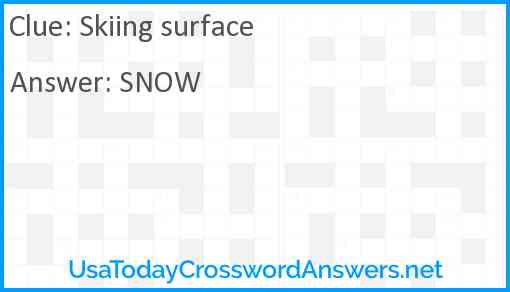 Skiing surface Answer
