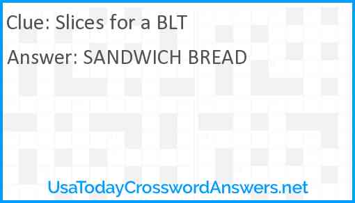 Slices for a BLT Answer