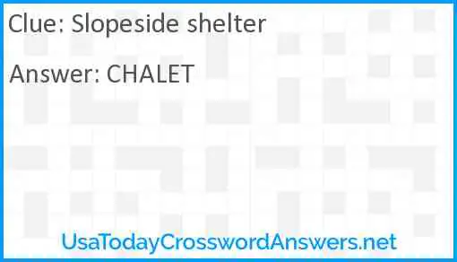 Slopeside shelter Answer