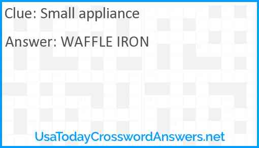 Small appliance Answer